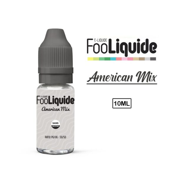 Eliquide Fooliquide american mix