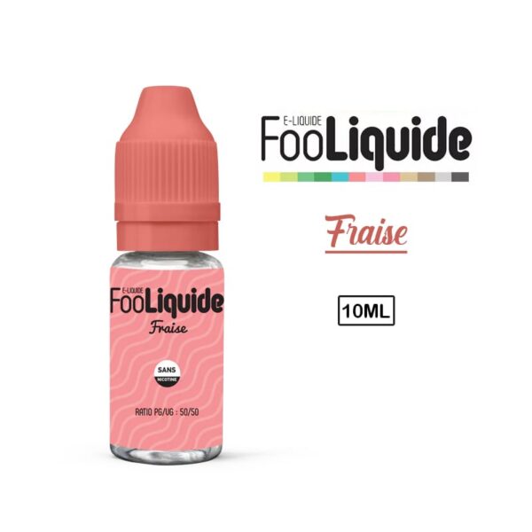 Eliquide Fooliquide fraise